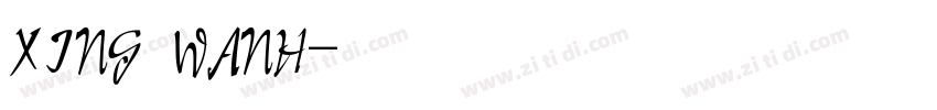 XING WANH字体转换